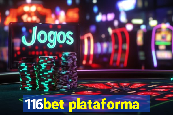 116bet plataforma